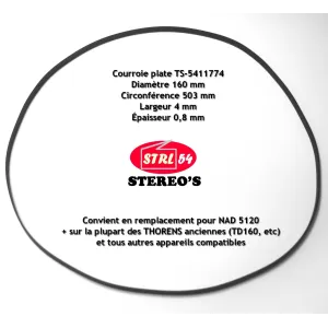 Courroie platine disque NAD 5120 + THORENS et autres -  C/D 503/160 x 4 x 0,8 mm