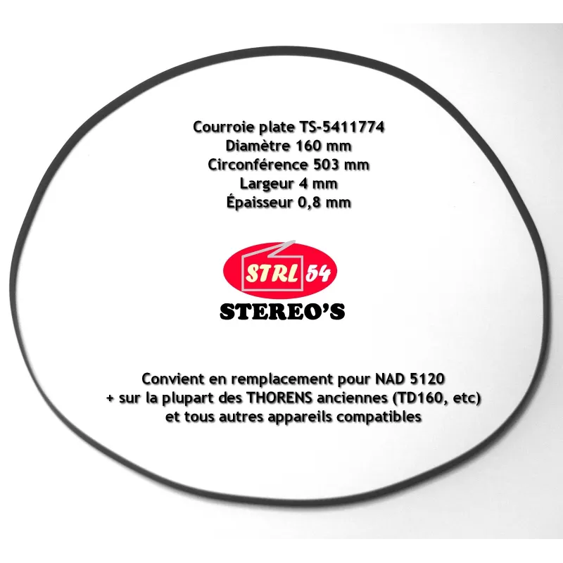 Courroie platine disque NAD 5120 + THORENS et autres -  C/D 503/160 x 4 x 0,8 mm